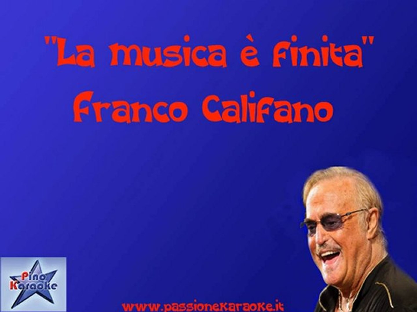 Franco Califano - La musica è finita - Video Dailymotion