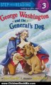 Children Book Review: George Washington and the General's Dog (Step-Into-Reading, Step 3) by Frank Murphy, Richard Walz