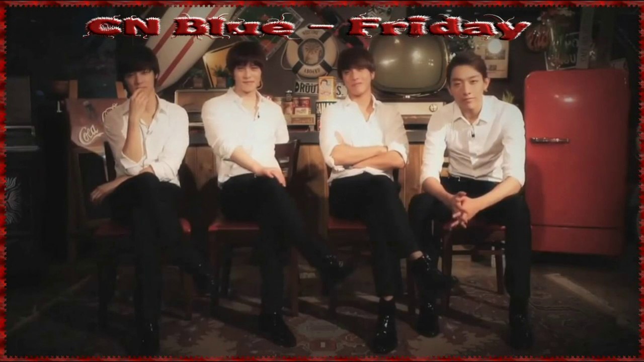 CN Blue - Friday Full MV k-pop [german sub]