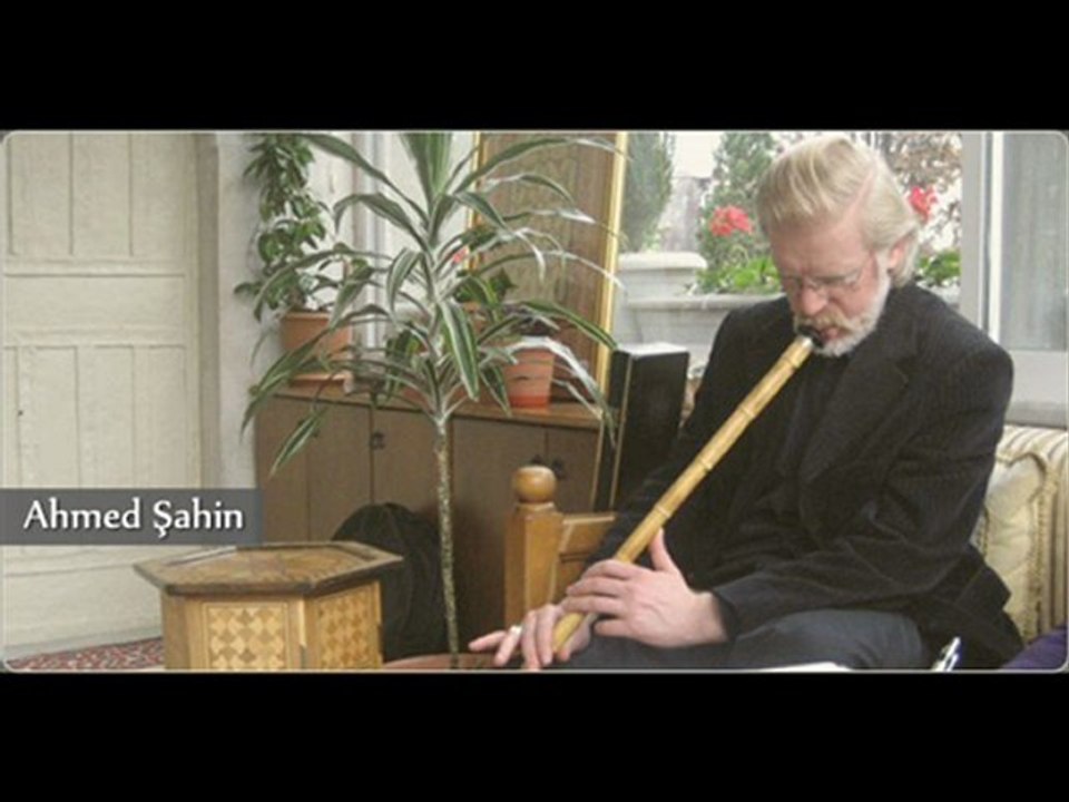 Ahmed Şahin-Şedaraban Ney Taksimi