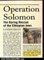 History Book Review: Operation Solomon:The Daring Rescue of the Ethiopian Jews by Stephen Spector