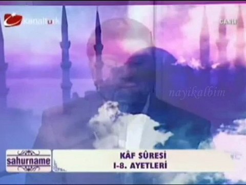 Rıza Günay Kaf süresi Ramazan 2012 Kanal Türk