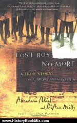 History Book Review: Lost Boy No More: A True Story of Survival and Salvation by Abraham Nhial, DiAnn Mills