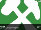 Iban Reus - The Fucking Liar (DJ PP Remix)
