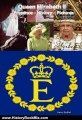 History Book Review: Queen Elizabeth II - Presence - History - Pictures (Royal Biographies by Heinz Duthel 2010) by Heinz Duthel