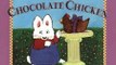 Children Book Review: Max's Chocolate Chicken (Max & Ruby) by Rosemary Wells