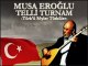 Musa Eroğlu © Telli Turnam