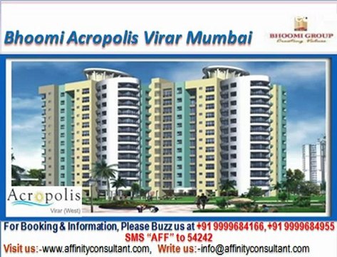 Bhoomi acropolis new project virar west mumbai @ 09999684166