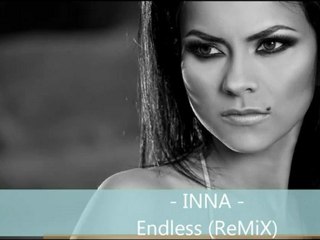 Inna - EndleSS (Remix Music Dance)