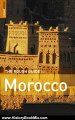 History Book Review: The Rough Guide to Morocco 7 (Rough Guide Travel Guides) by Mark Ellingham, Shaun McVeigh, Daniel Jacobs, Hamish Brown, Don Grisbrook