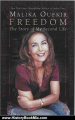 History Book Review: Freedom: The Story of My Second Life by Malika Oufkir