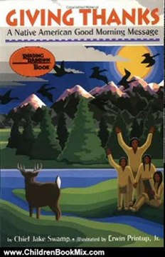 Children Book Review: Giving Thanks: A Native American Good Morning Message (Reading Rainbow Book) by Chief Jake Swamp, Erwin Printup, Jr.