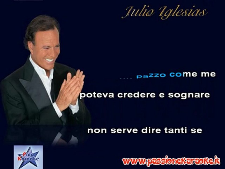 Julio Iglesias - Passar di mano - Karaoke