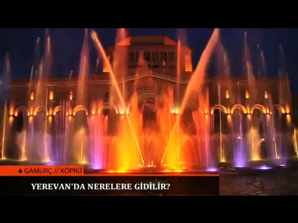Ermenistan'a nasıl gidilir... Niye gidilir Nereler Görülür?
