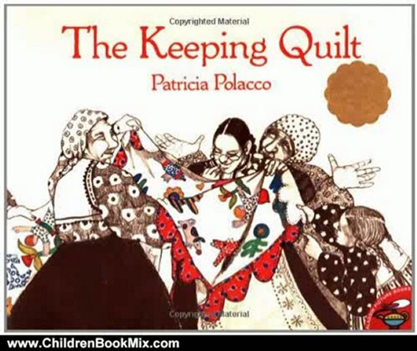 Children Book Review: The Keeping Quilt by Patricia Polacco