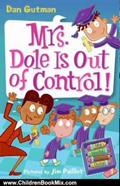 Children Book Review: My Weird School Daze #1: Mrs. Dole Is Out of Control! by Dan Gutman, Jim Paillot