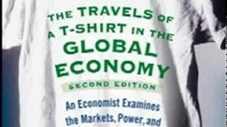 Sports Book Review: The Travels of a T-Shirt in the Global Economy: An Economist Examines the Markets, Power, and Politics of World Trade by Pietra Rivoli