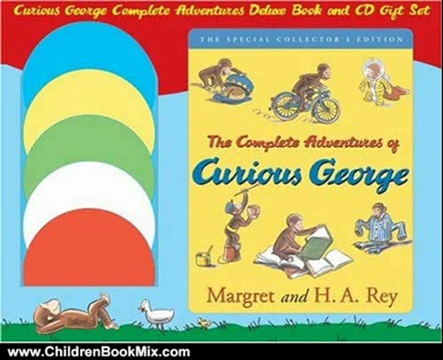 Children Book Review: Curious George Complete Adventures Deluxe Book and CD Gift Set by Margret Rey, H. A. Rey