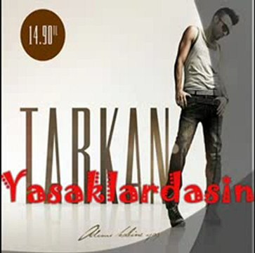 Tarkan Sen Çoktan Gitmişsin