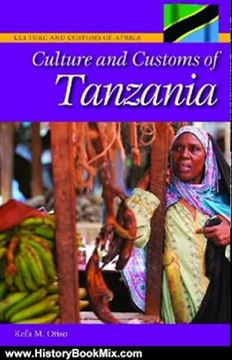 History Book Review: Culture and Customs of Tanzania (Culture and Customs of Africa) by Kefa M. Otiso