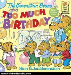 Children Book Review: The Berenstain Bears and Too Much Birthday by Stan Berenstain, Jan Berenstain