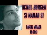 Michel Berger -si maman si-