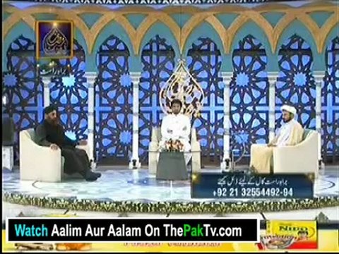 Aalim Aur Aalam With Tasleem Sabri 3rd August 2012 - Part 1