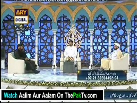 Aalim Aur Aalam With Tasleem Sabri 3rd August 2012 - Part 3