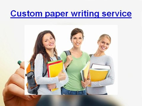 Custom paper writing service