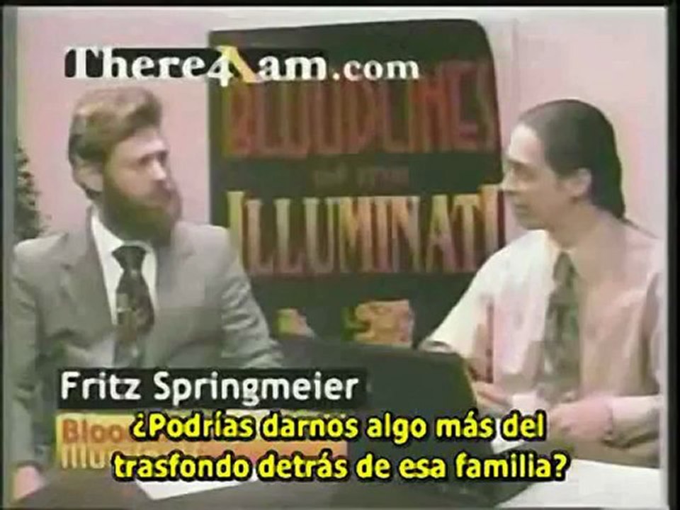 Fritz Springmeier - Linajes de los Illuminati [6/7]