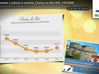 Appartement 2 pièces à vendre, Choisy Le Roi (94), 195300€