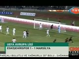 Eskisehirspor 1-1 Marsilya (Maçın Özeti)