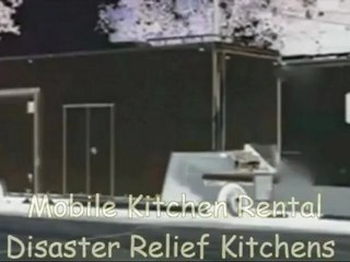 Mobile Kitchen Rental - Disaster Relief Kitchens MAINE 1.800.379.4626
