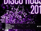 Disco House 2012, Vol. 1 (Out now)