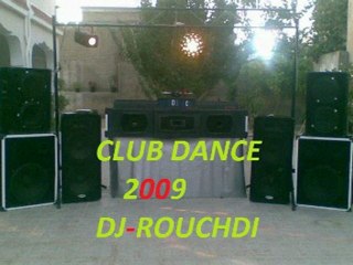 CLUB DANCE 2009(PART 1) DJ-ROUCHDI