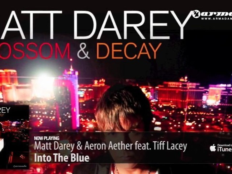 Matt Darey & Aeron Aether feat. Tiff Lacey - Into the Blue (From 'Blossom & Decay')