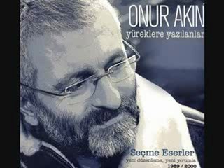 Onur  AKIN         "Yitik Sevda "