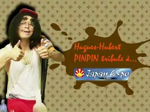 Hugues-Hubert Pinpin tribule à... Japan Expo 13ème Impact 02