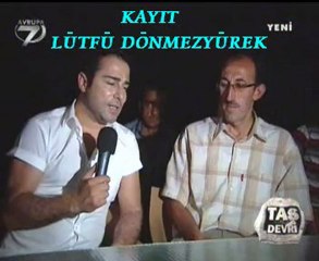 Atilla Taş Devri BAYBURT-BAYRAKTAR KÖYÜ-10-lütfü dönmezyürek