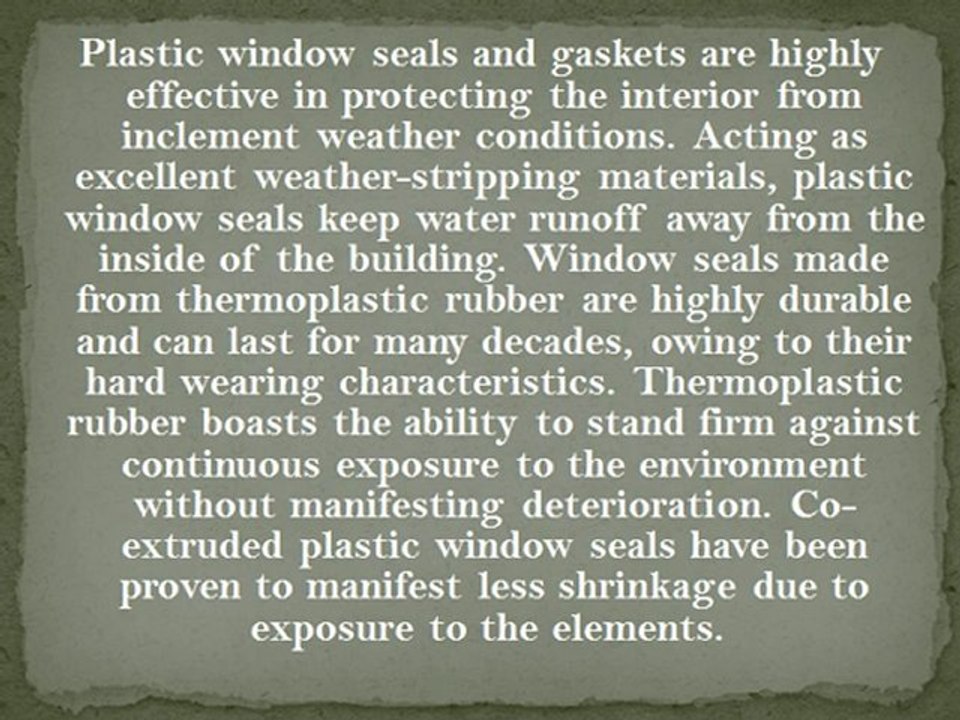 Plastic Construction Window Seals Make a Difference