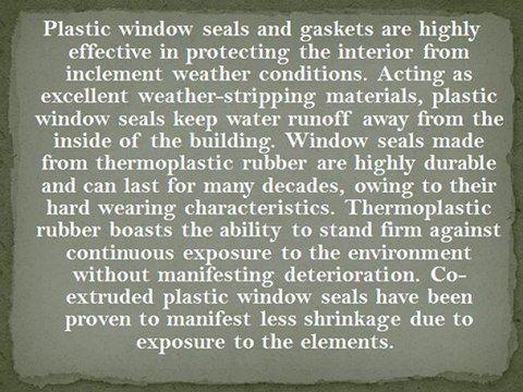 Plastic Construction Window Seals Make a Difference