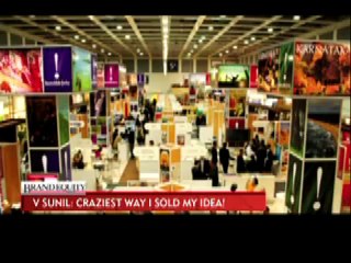 Brand Equity- How I sold my idea: V Sunil's craziest ways