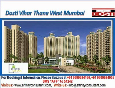 Dosti Vihar thane west mumbai @ 09999684166