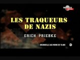 Les traqueurs de nazis (Erich Priebke)