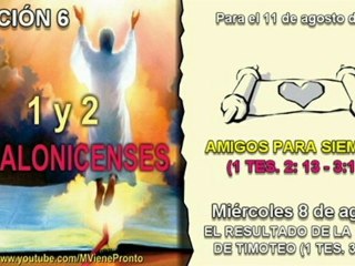 LECCIÓN 6 - MIÉRCOLES 8 DE AGOSTO 2012 - EL RESULTADO DE LA VISITA DE TIMOTEO