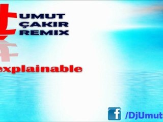 Umut Çakır - Unexplainable Original Audio Mix