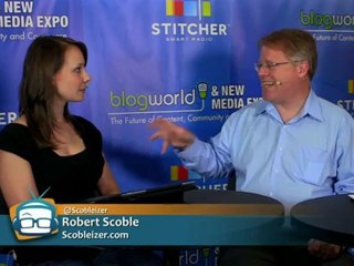 Robert Scoble, Scobleizer.com - Blogworld 2012 - GeekBeat Tips & Reviews