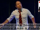 Yves Pujol «Le Toulonnais» au Centre Anas à Fabrégas