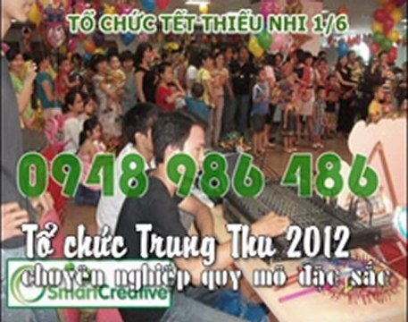 Tổ chức trung thu 2012 chuyên nghiệp quy mô đặc sắc LH 0948 986 486