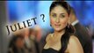 Bollywood Gossip - Kareena Kapoor Is Back As Juliet For Sanjay Leela Bhansali?